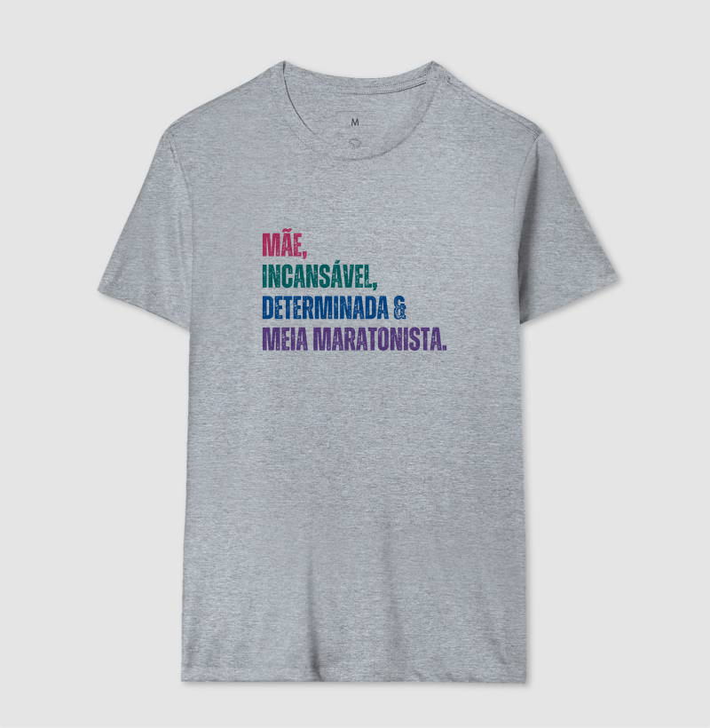 Camiseta Meia Maratona - Mãe, Incansável, Determinada e Meia Maratonista - Imagem 8