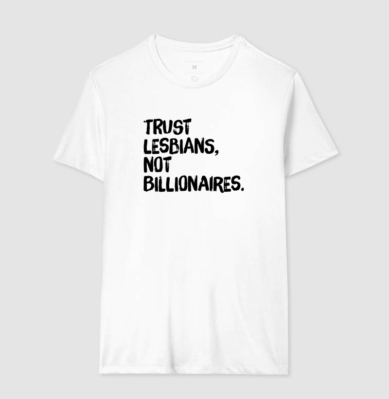Trust lesbians, not Billionaires. - Imagem 4