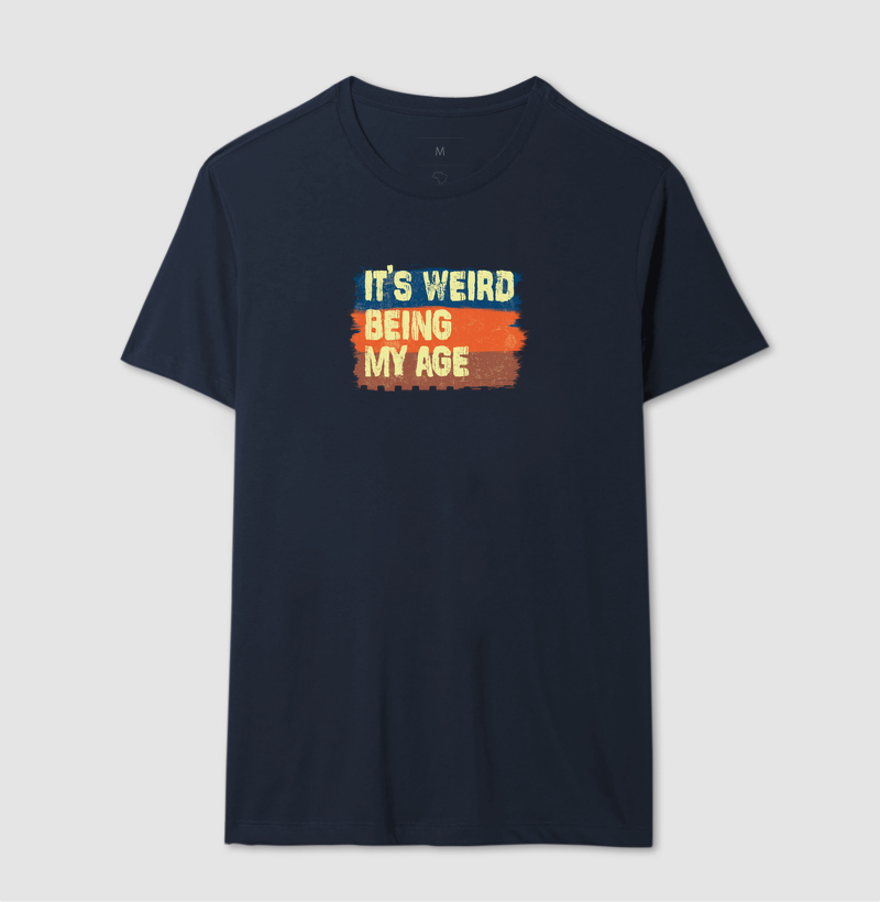 Camiseta It's Weird Being My Age - Imagem 4
