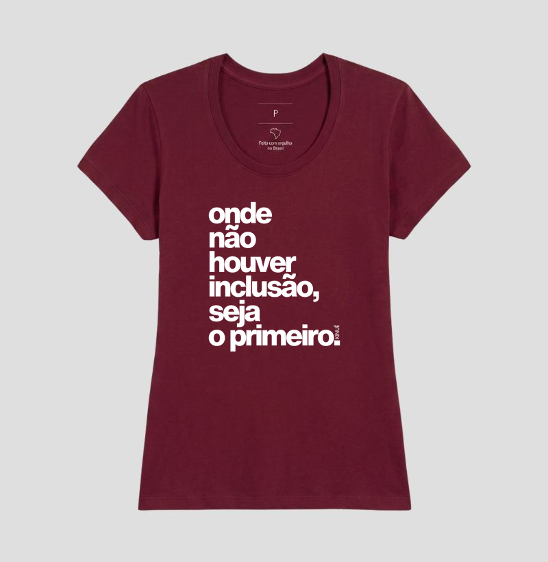 Onde não houver inclusão seja o primeiro! - Imagem 19