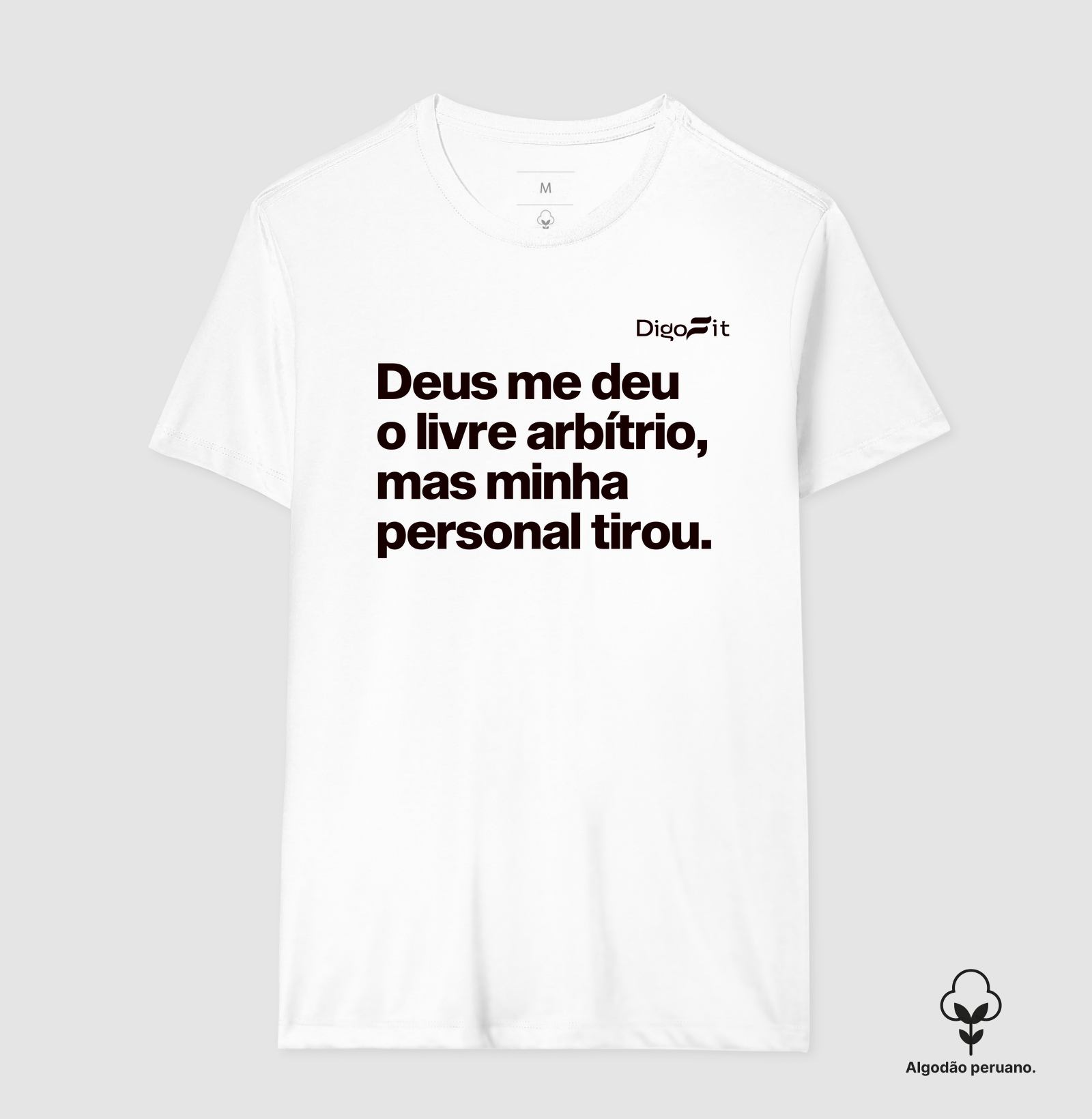 CAMISETA ALGODÃO PERUANO ACADEMIA MINHA PERSONAL TIROU MEU LIVRE ARBÍTRIO - Imagem 3