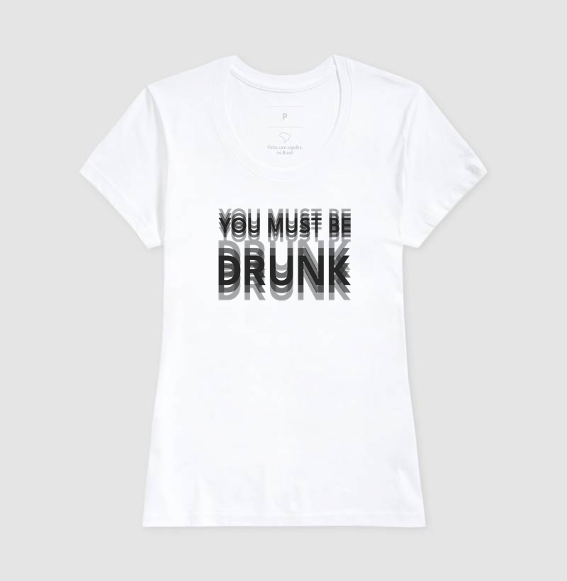 You Must Be Drunk - Imagem 6