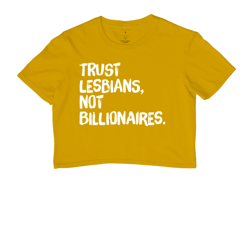 Trust lesbians, not Billionaires. - Imagem 8