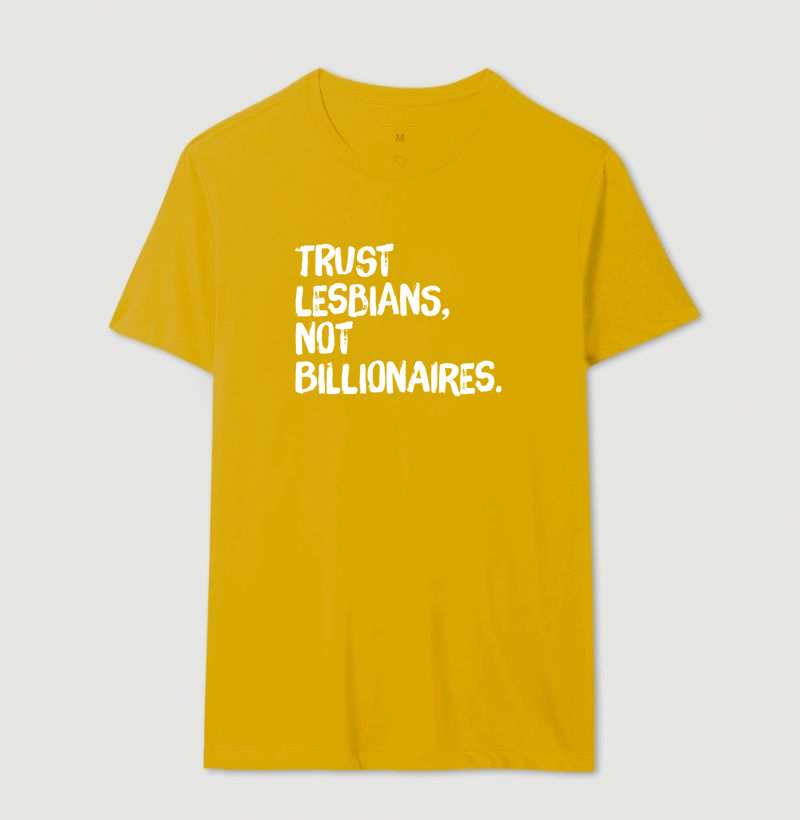 Trust lesbians, not Billionaires. - Imagem 12