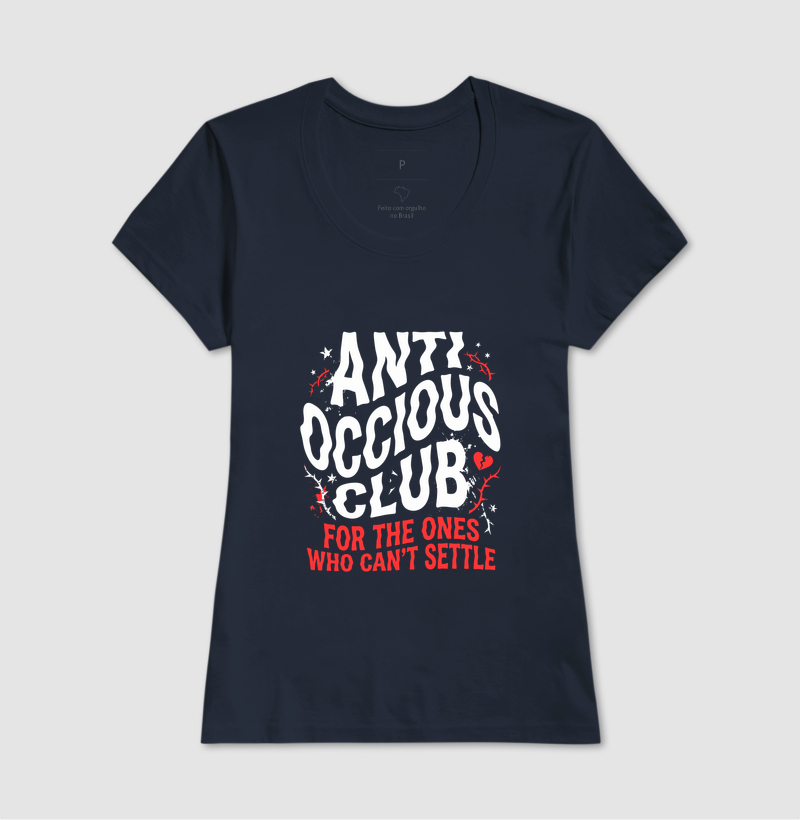Camiseta - FOR THE ONES WHO CAN'T SETTLE - Imagem 7