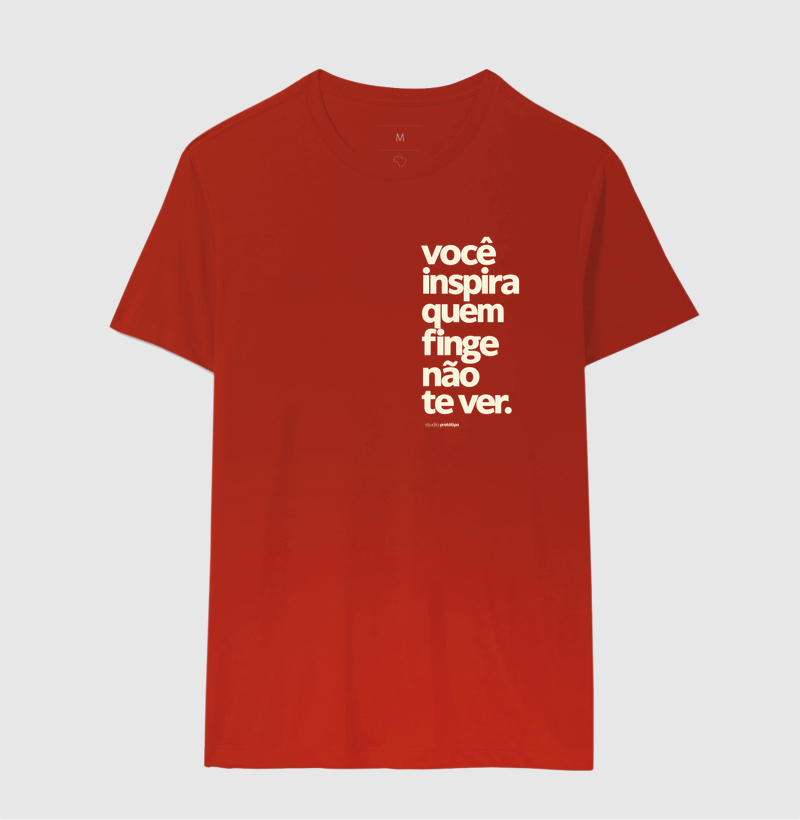 Camiseta Você Inspira Quem Finge Não Te Ver - Imagem 10