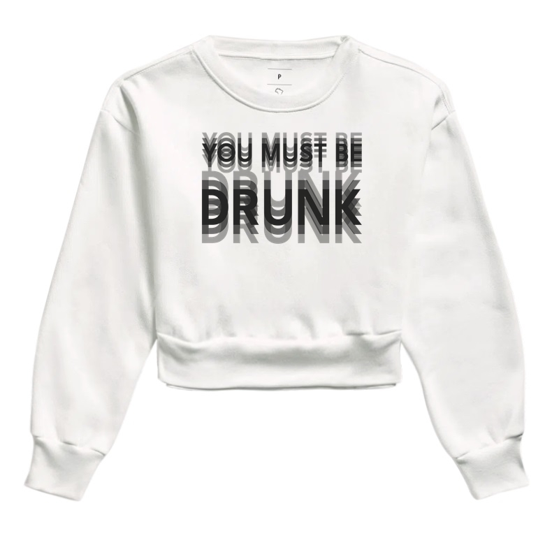You Must Be Drunk - Imagem 3