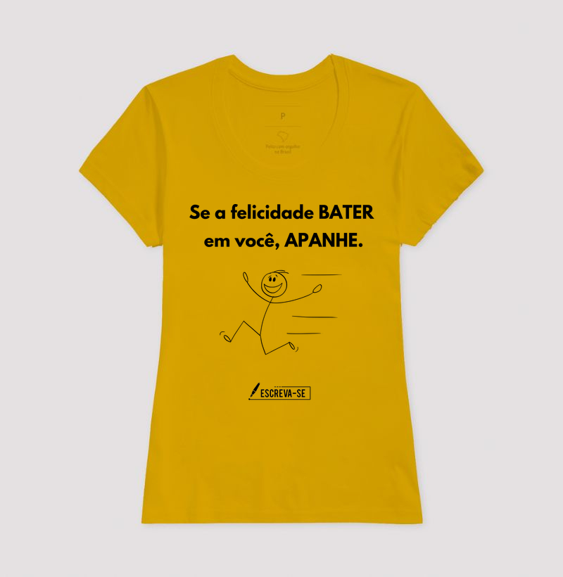 Se a felicidade BATER, APANHE. - Imagem 12