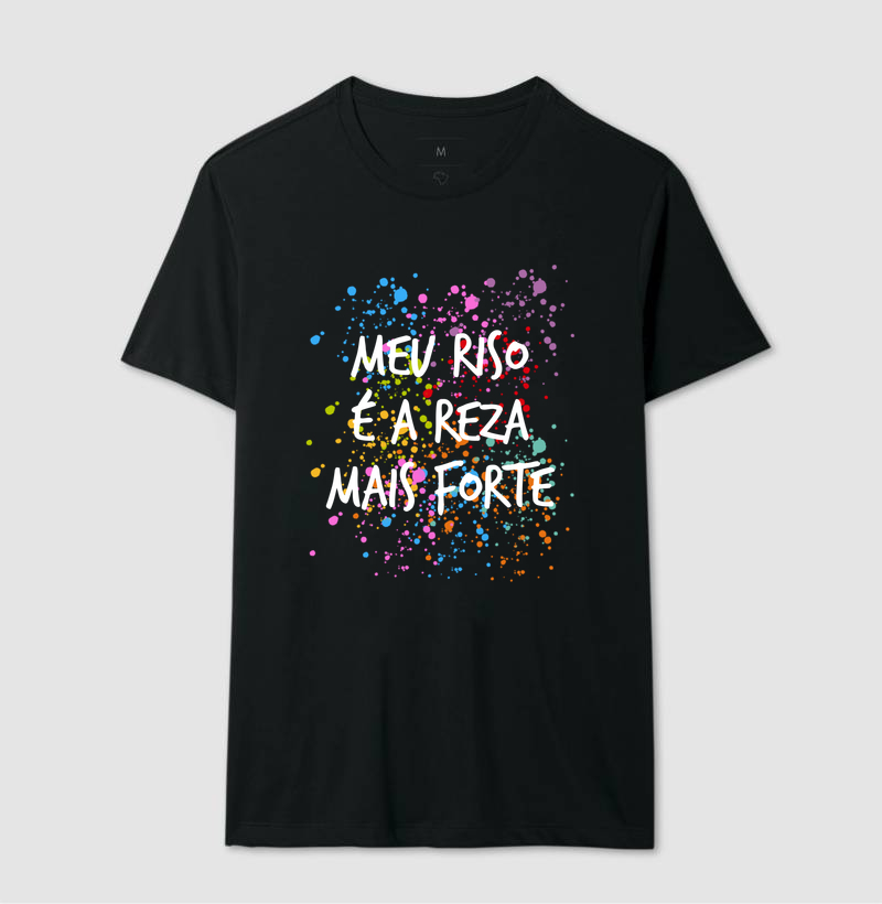 Camiseta - Meu riso é a reza mais forte - Imagem 4