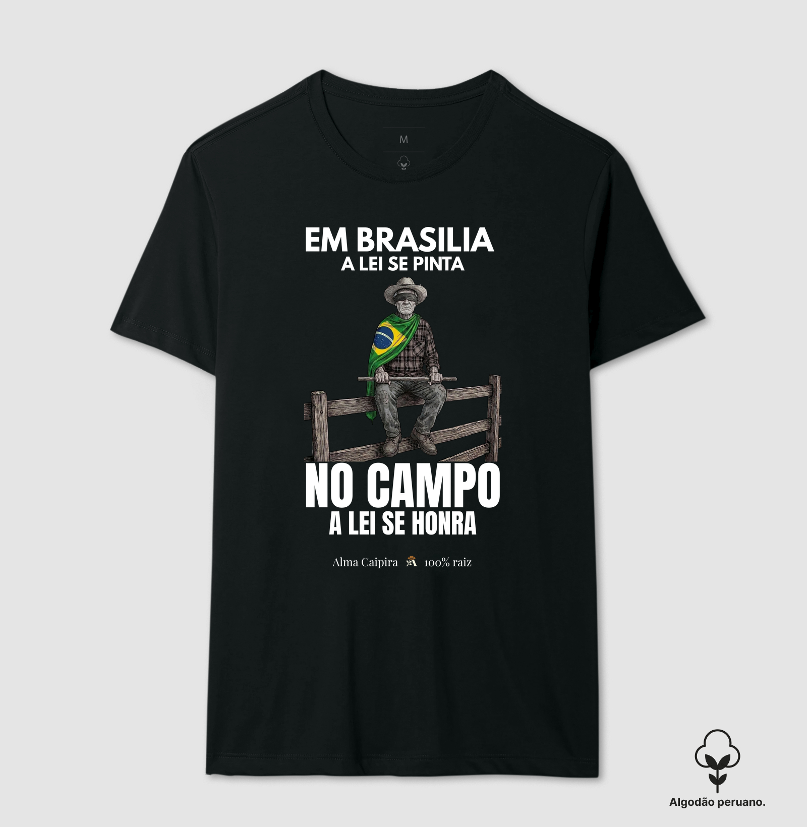 Em Brasília a lei se pinta, no Campo a lei se honra - Imagem 2
