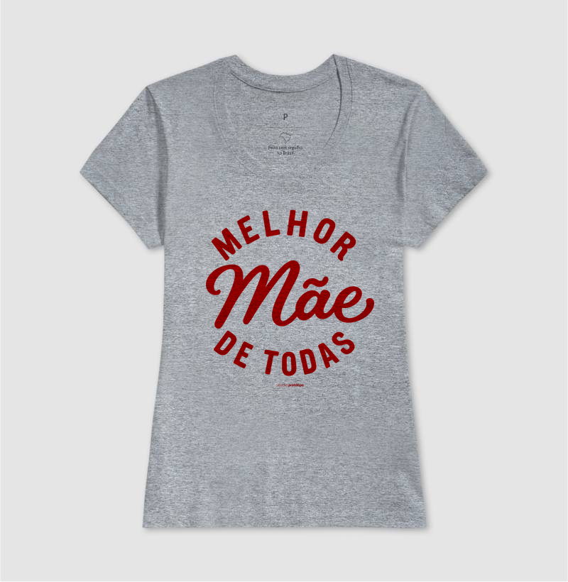 Camiseta Melhor Mãe de Todas (estampa G) - Imagem 9