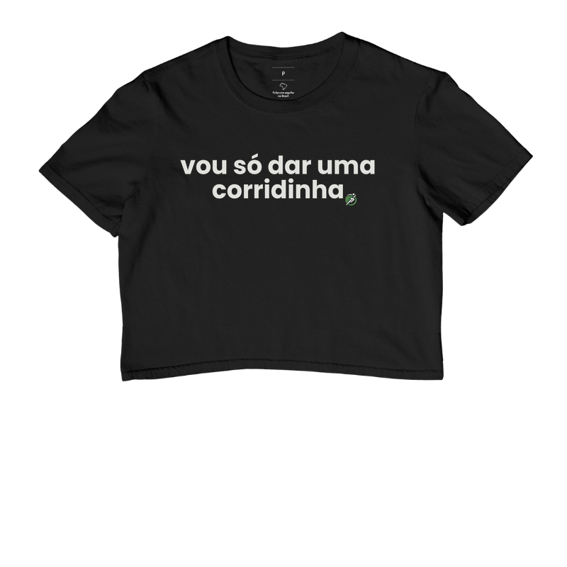 Cropped Corrida - Vou Só Dar Uma Corridinha - Imagem 2