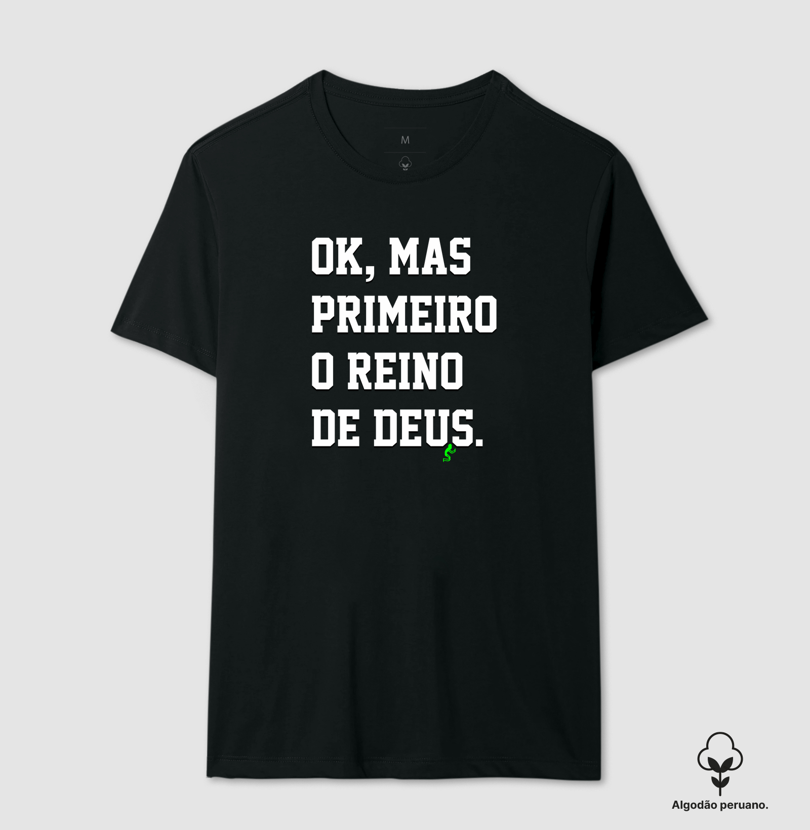 Camiseta Algodão Peruano Cristã Primeiro o Reino de Deus - Imagem 9