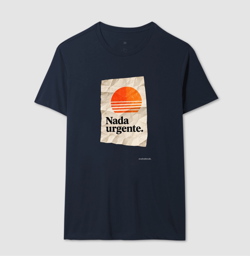 Camiseta Nada Urgente - Imagem 4