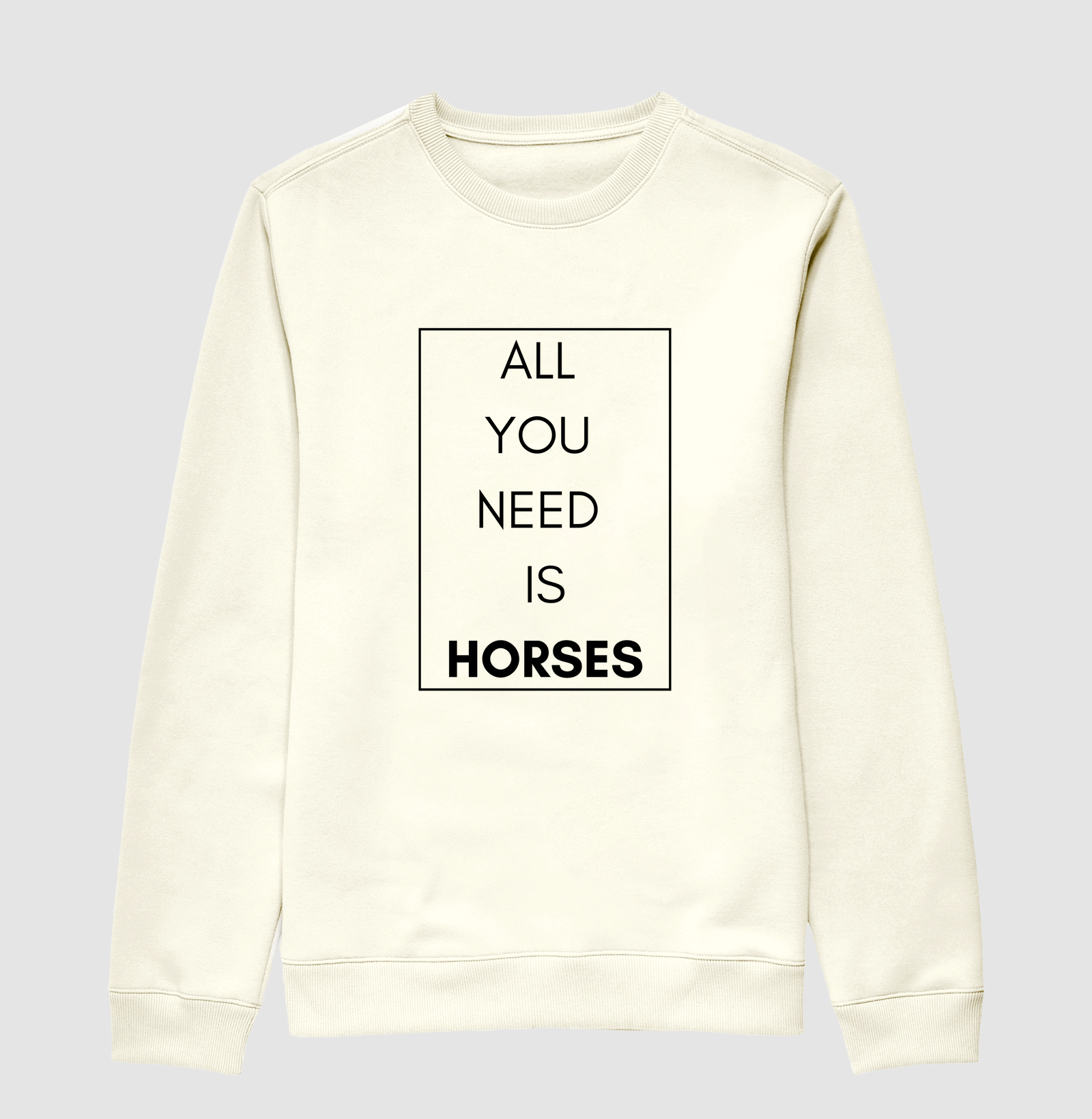 All you need is horses