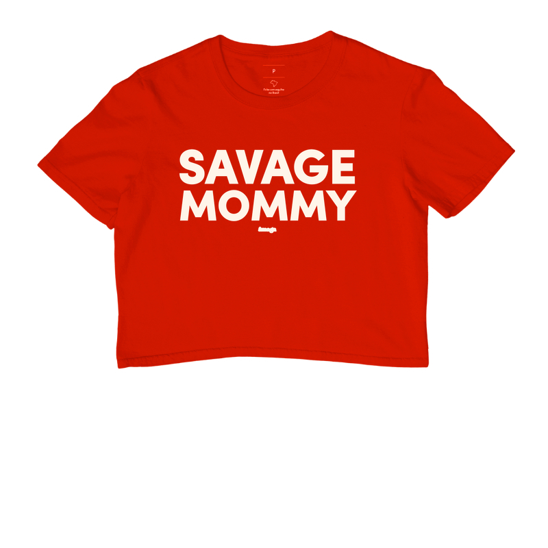 Savage Mommy [Cropped] - Imagem 7