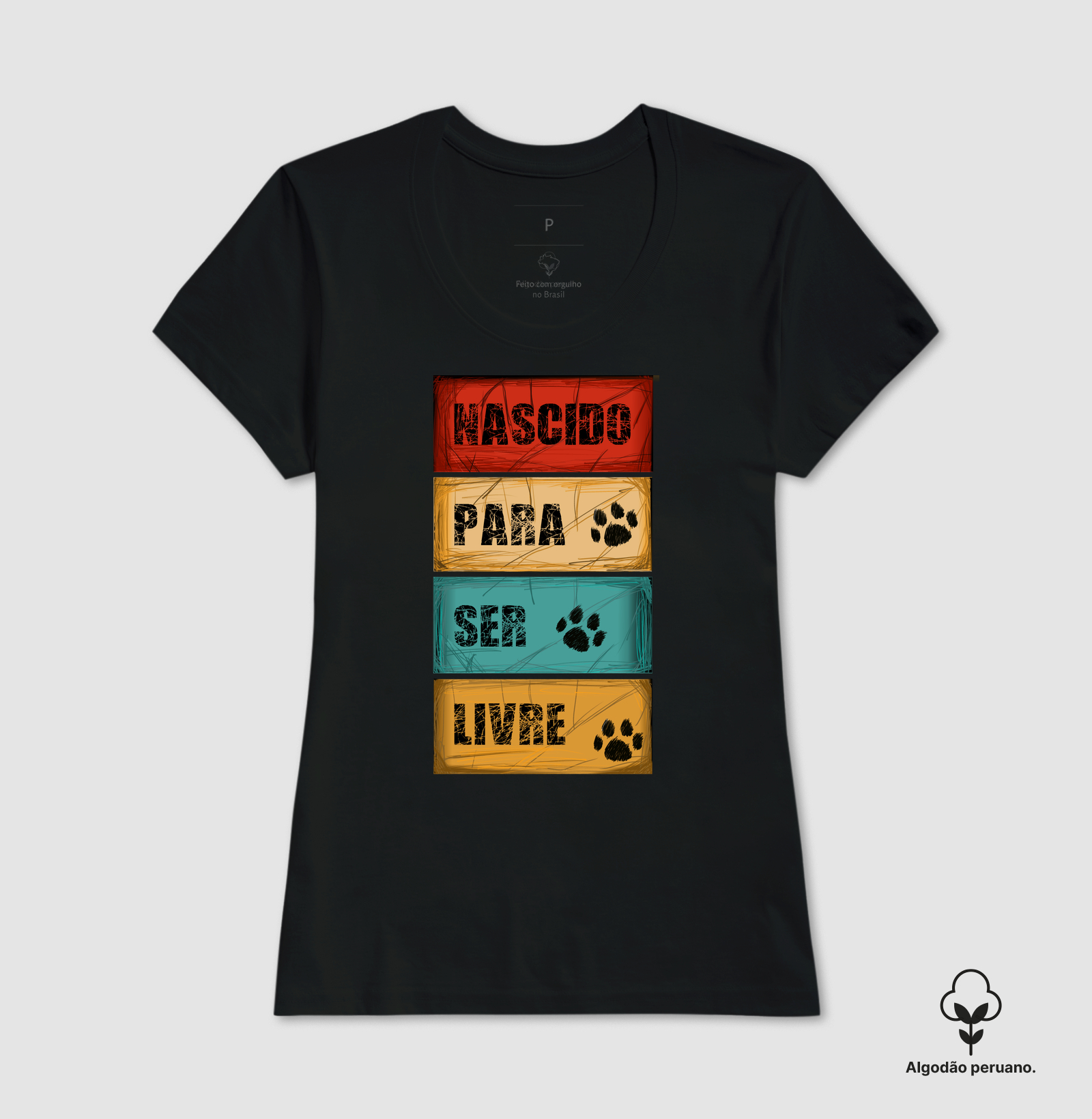 Camiseta Algodão Peruano Nascido para Ser Livre - Imagem 4