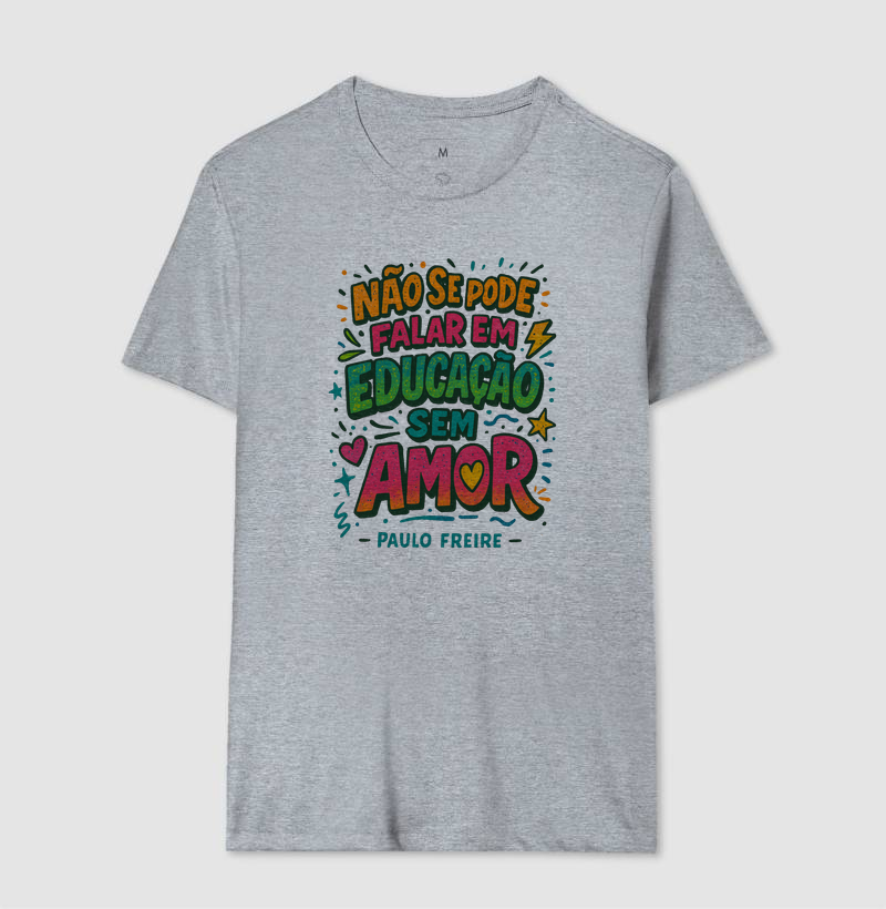 Camiseta | Educação é Amor - Paulo Freire  - Imagem 8