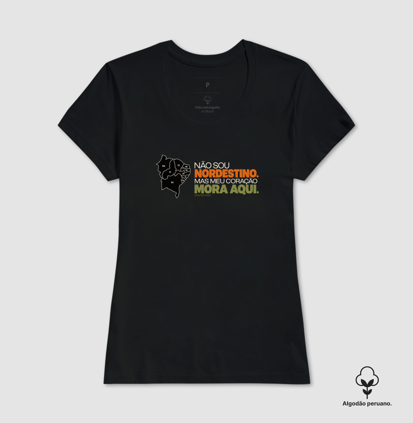 Camiseta Não sou Nordestino mas meu Coração mora aqui |OxenteWear - Imagem 3