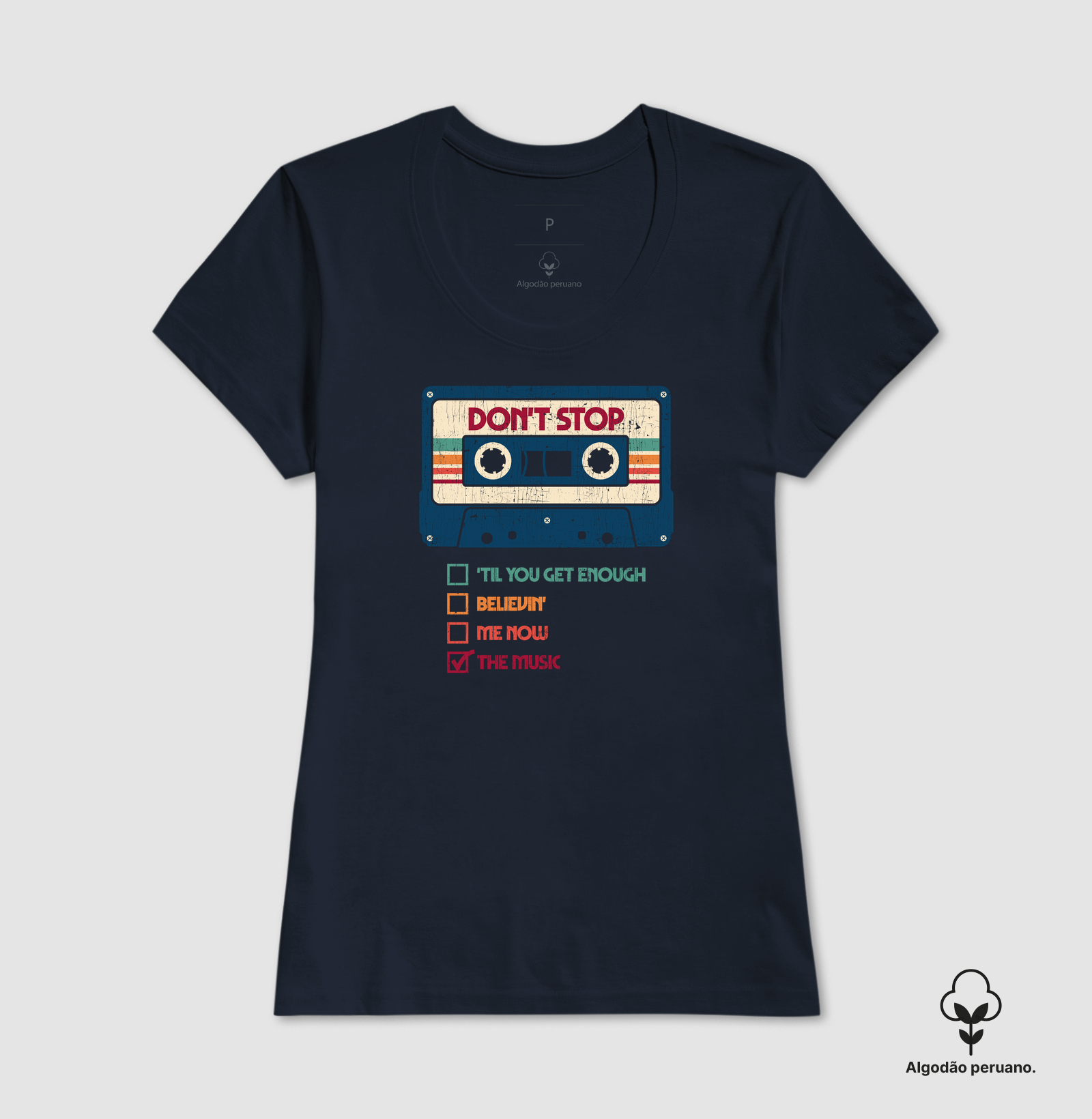 Camiseta Algodão Peruano Não Pare a Música - Imagem 5