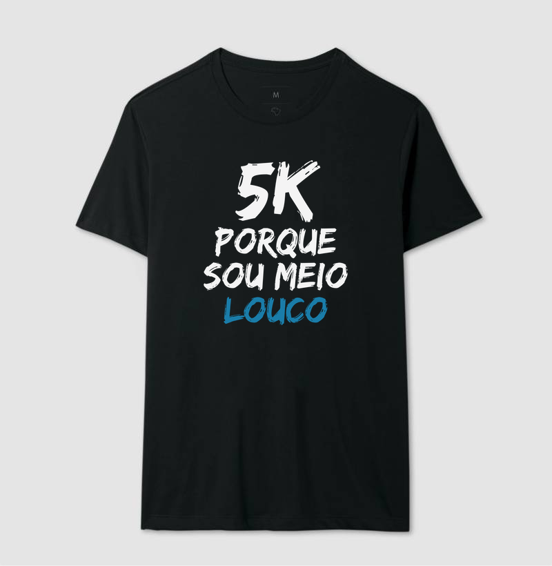 5K Porque sou meio louco - Imagem 2