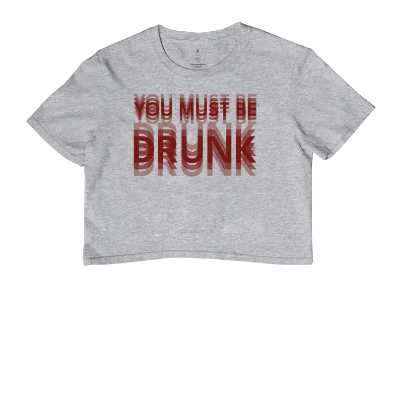 You Must Be Drunk - Imagem 7