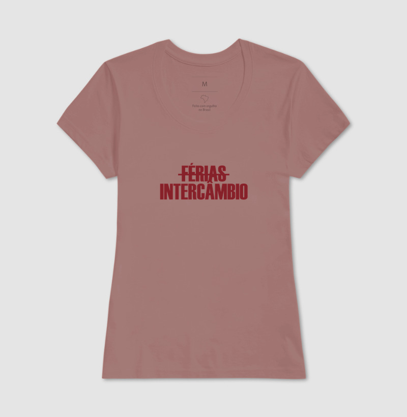 Camiseta Intercâmbio, Não Férias - Imagem 17