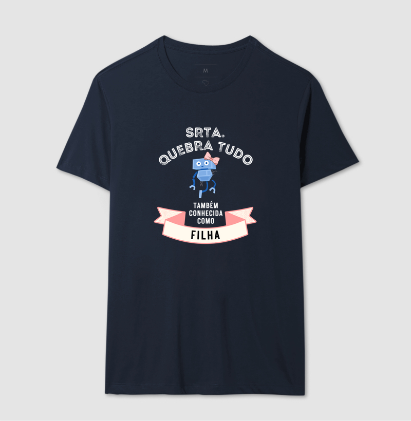 Camiseta Srta. Quebra Tudo — Filha - Imagem 9