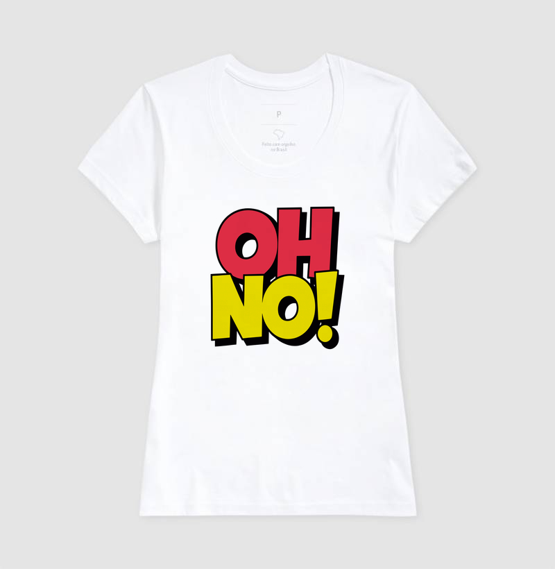 Camiseta OH NO! - Imagem 5