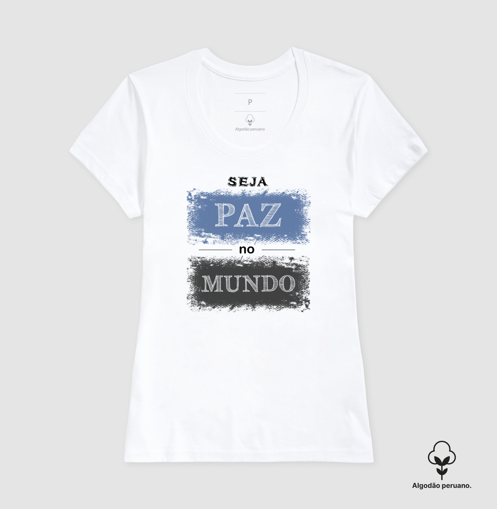 Seja Paz • No Mundo (algodão peruano) - Imagem 9
