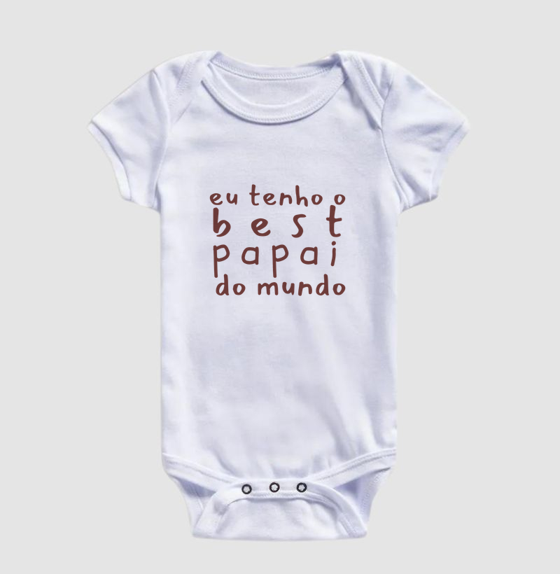 Eu tenho o best Papai do Mundo (texto rosa) (body bebê) - Imagem 3