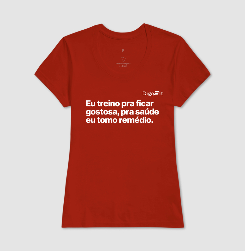 CAMISETA ACADEMIA EU TREINO PRA FICAR GOSTOSA - Imagem 11