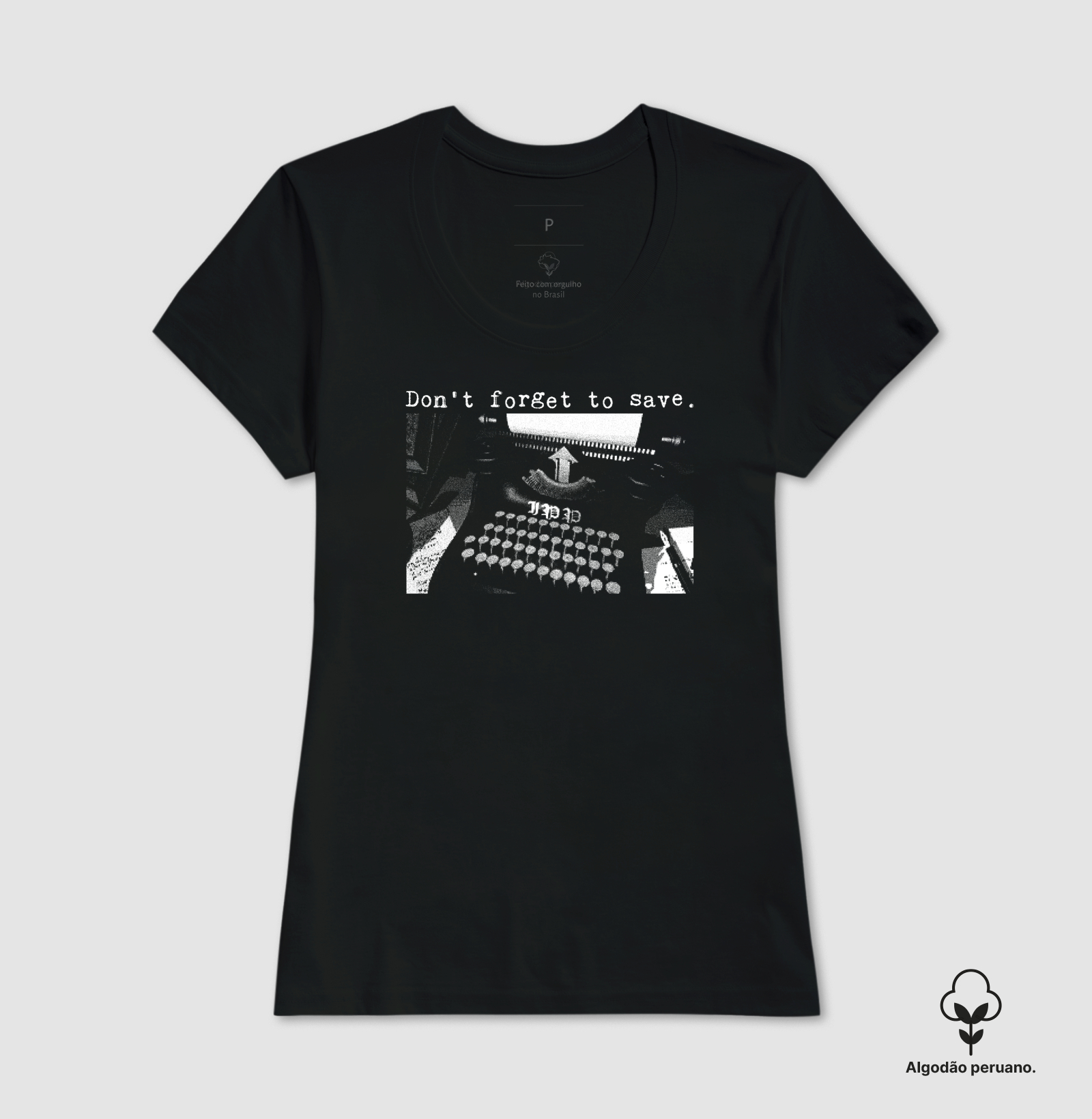 Camiseta Algodão Peruano não esqueça de salvar - Imagem 3