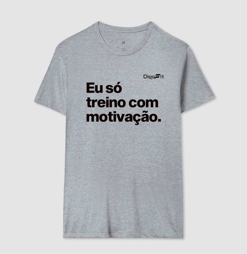 CAMISETA ACADEMIA EU SÓ TREINO COM MOTIVAÇÃO - Imagem 8