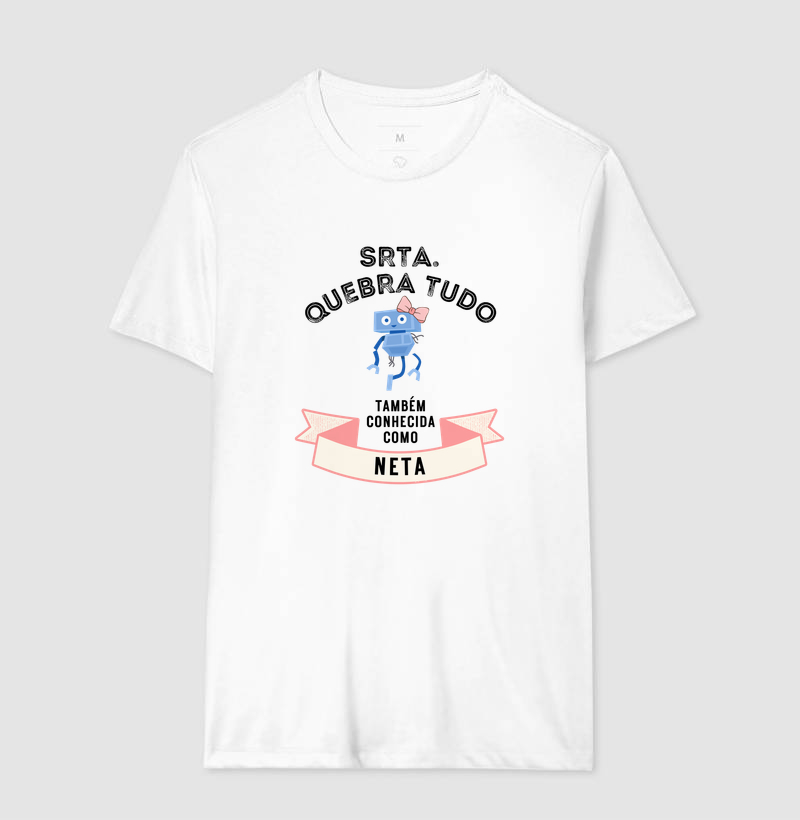 Camiseta Srta Quebra Tudo - Neta - Imagem 4