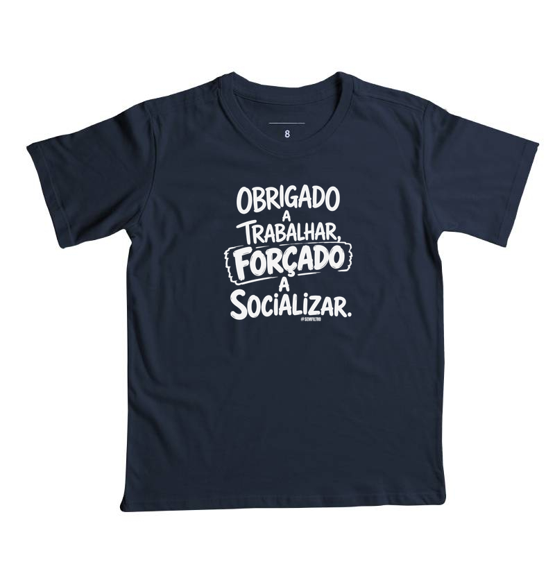 Obrigado a Trabalhar. Forçado a Socializar. - Imagem 3