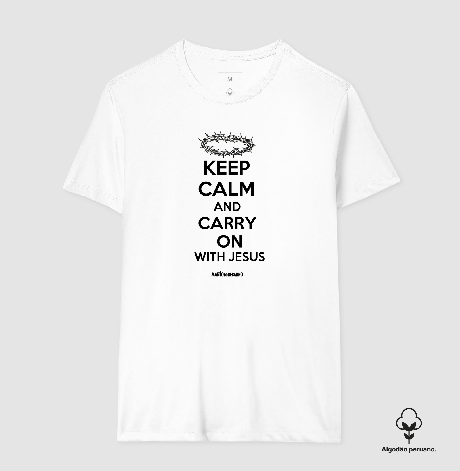KEEP CALM AND CARRY ON - WITH JESUS - Imagem 2