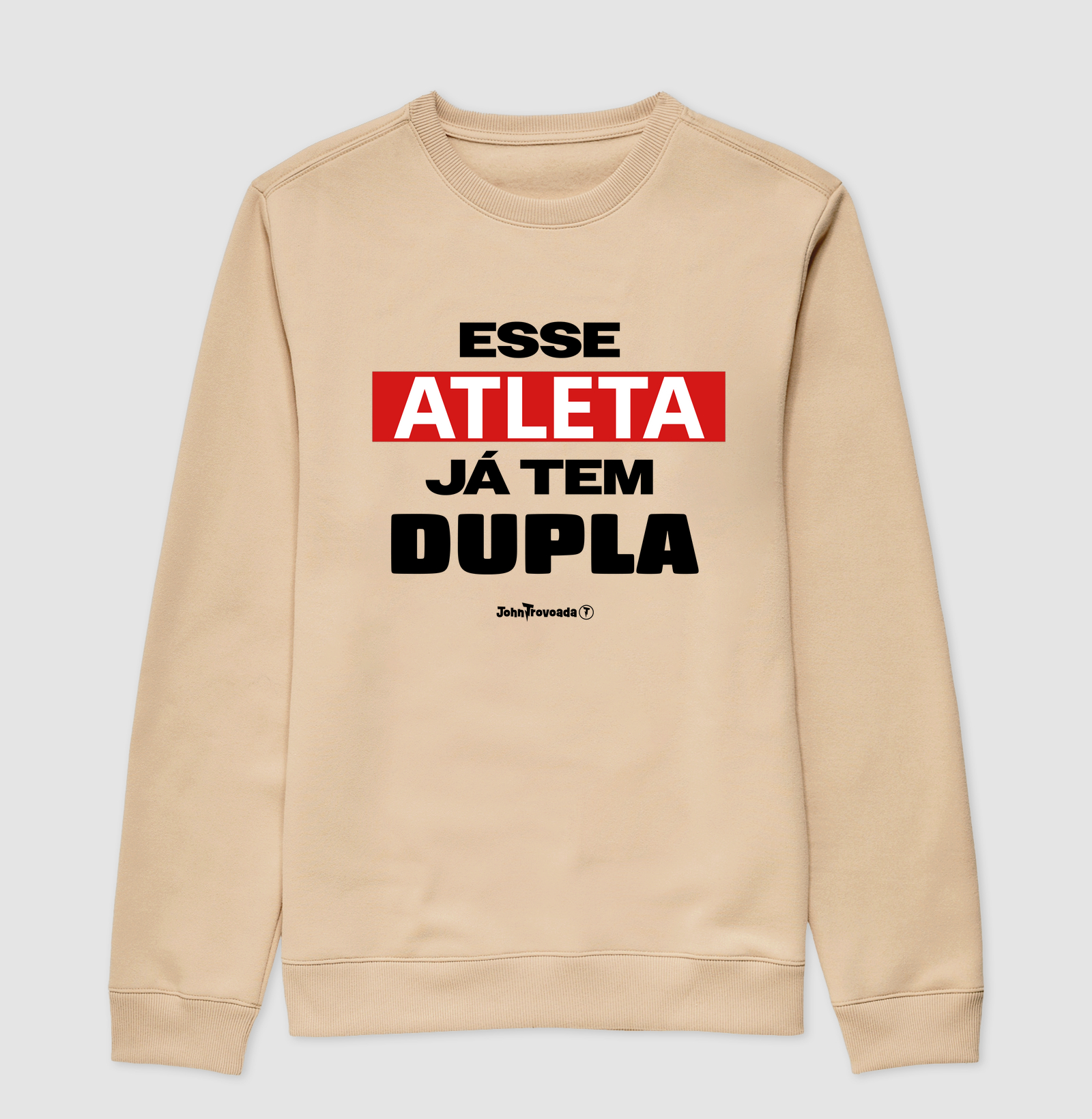Suéter Esse atleta já tem dupla 