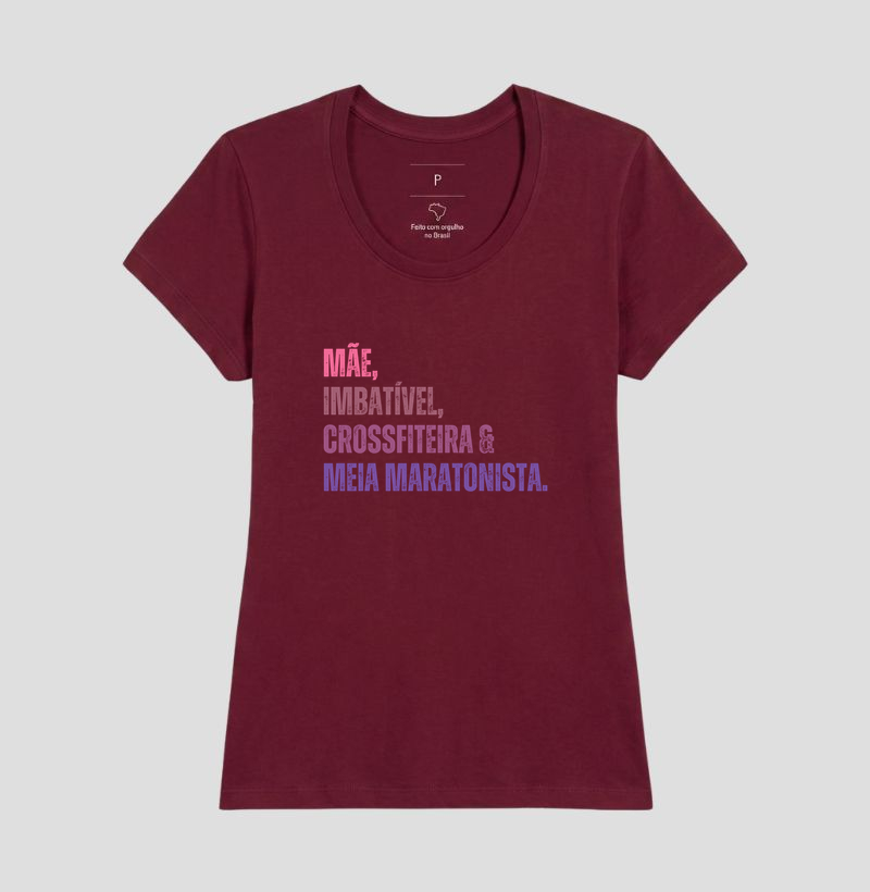 Camiseta Meia Maratonista - Mãe, Imbatível, Crossfiteira & Meia Maratonista - Imagem 15