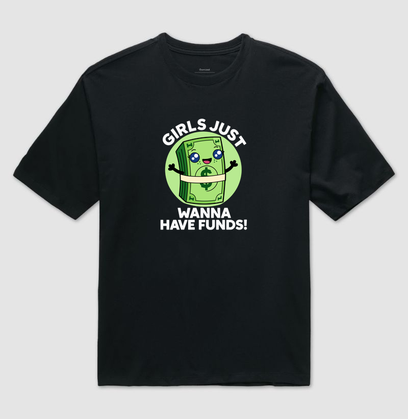 Girls Just Wanna Have Funds - Dinheiro Fofo - Imagem 2