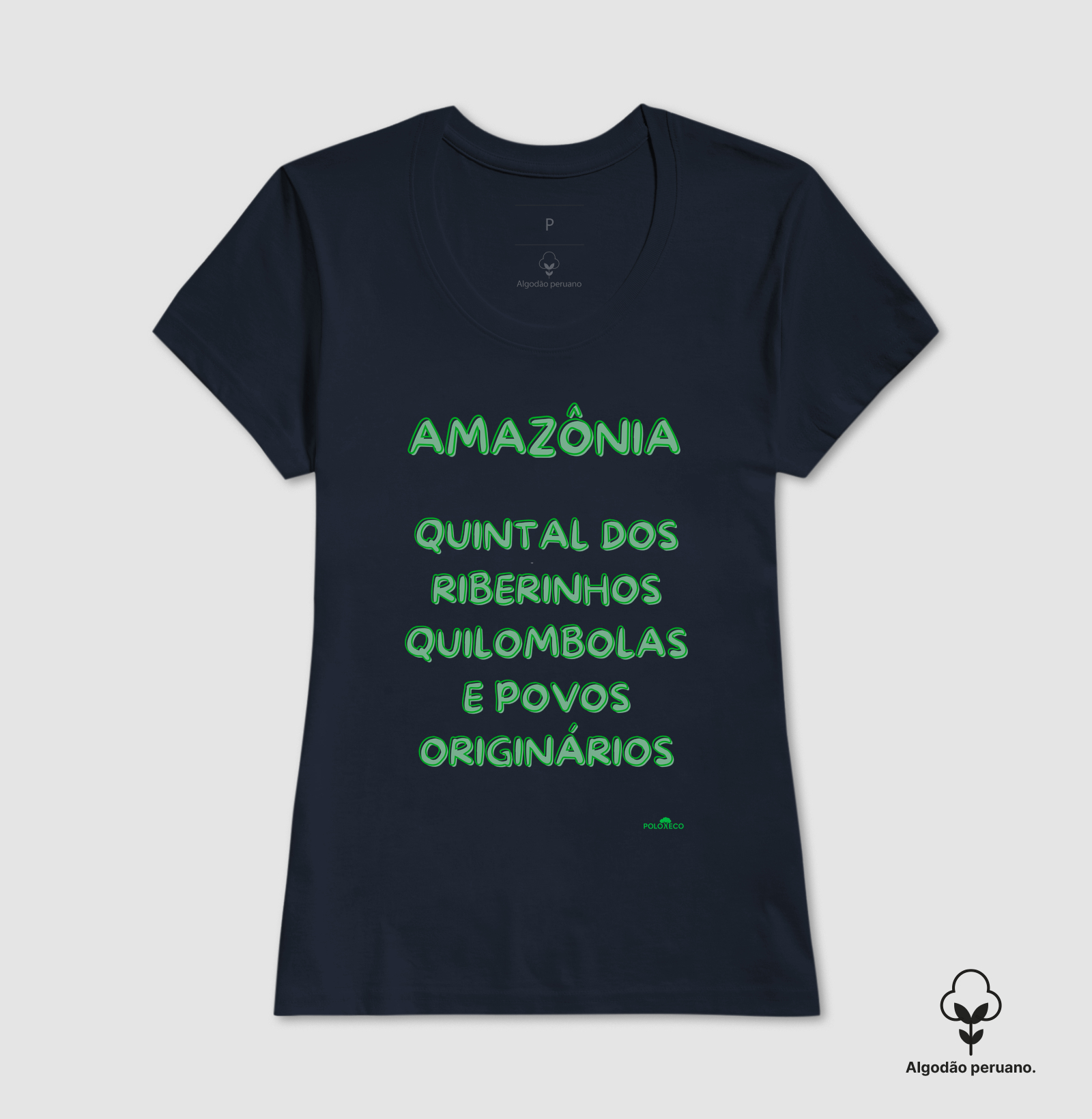 Camiseta  algodão peruano Amazônia quintal  dos Ribeirinhos, quilombolas e povos originários - Imagem 6