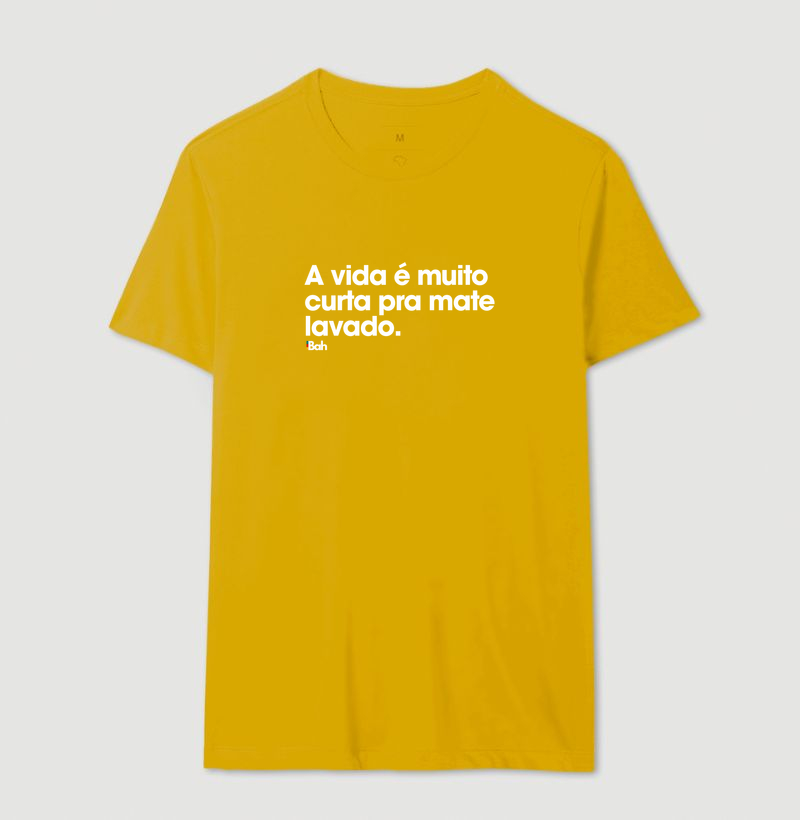 A vida é muito curta pra mate lavado - Imagem 14