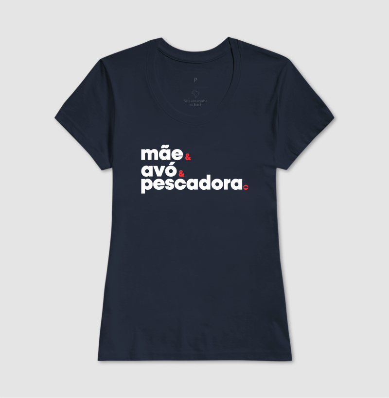 Mãe, Avó e Principalmente Pescadora. - Imagem 7