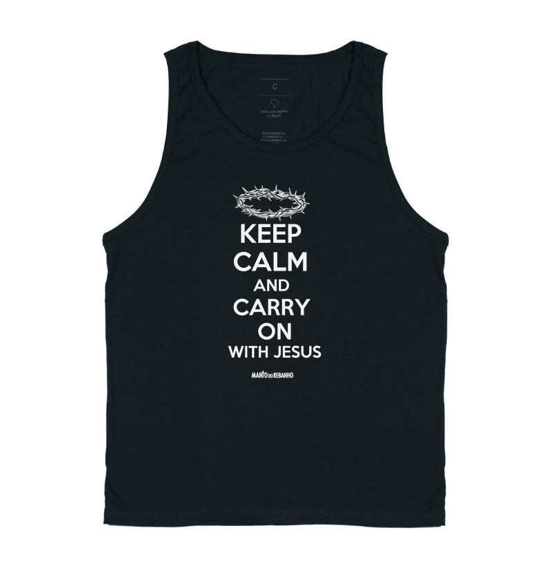 KEEP CALM AND CARRY ON - WITH JESUS - Imagem 3