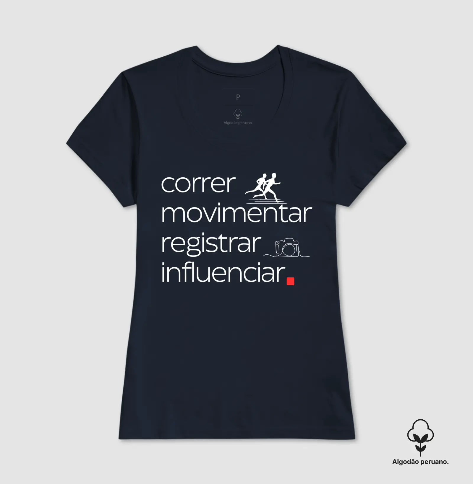 Camiseta Correr Movimentar Registrar Influenciar - Imagem 4