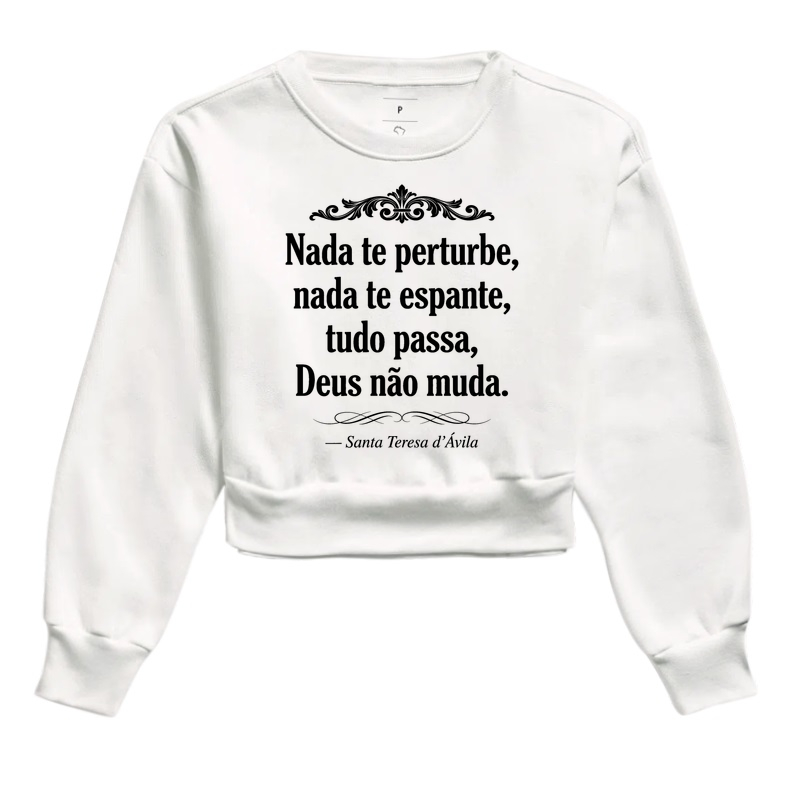 Nada te Perturbe - Nada te espante - tudo passa - Deus não Muda - Imagem 3