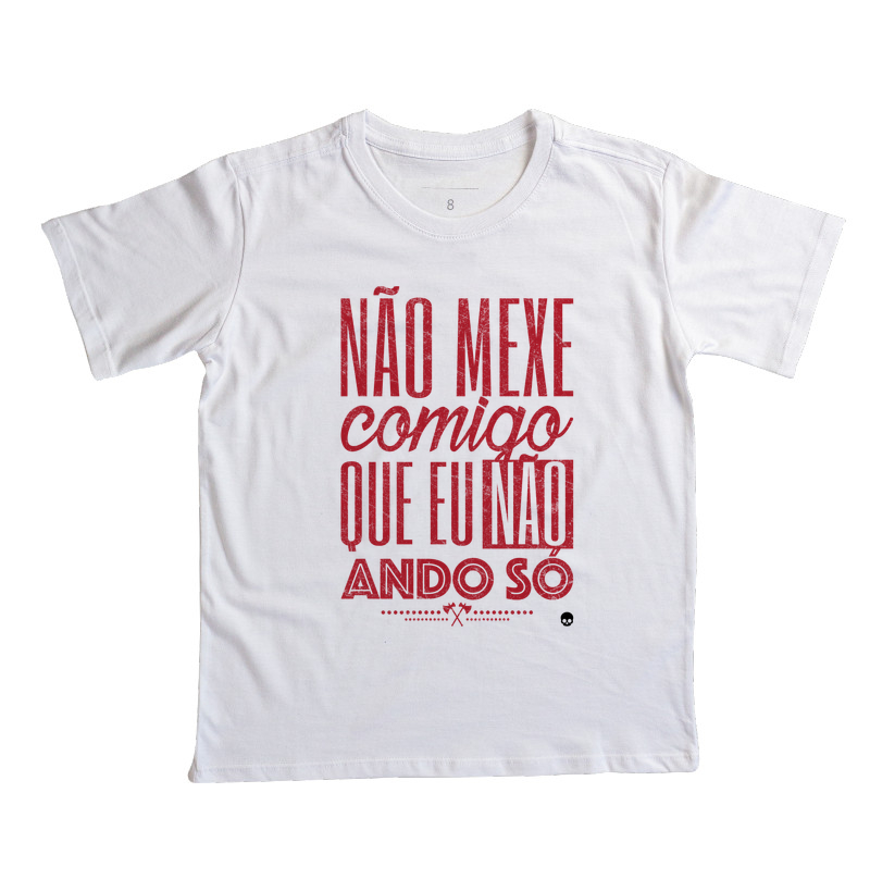 Camiseta Não Mexe Comigo! - Imagem 4
