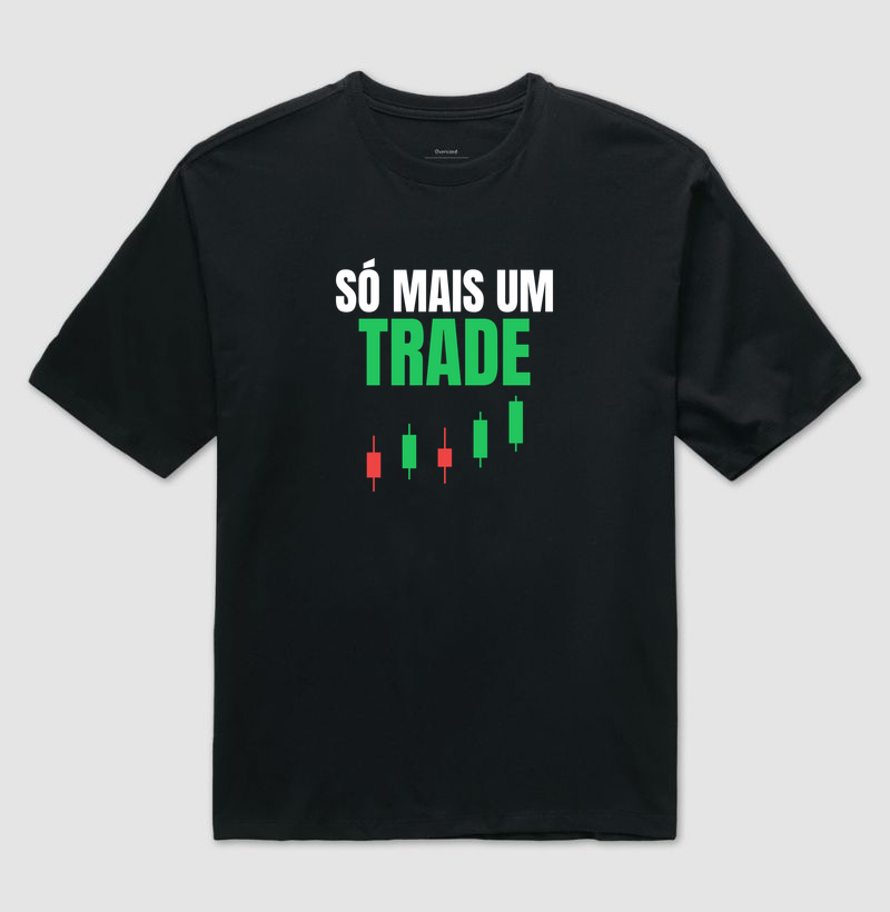 Camiseta Trader Só Mais um Trade - Imagem 2