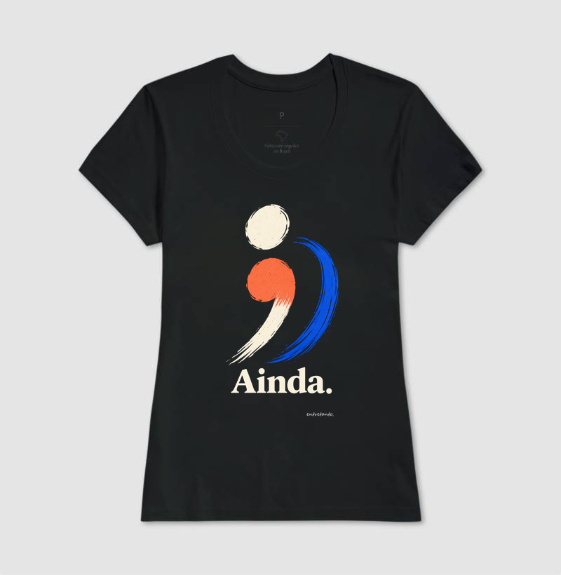 Camiseta Ainda  - Imagem 3