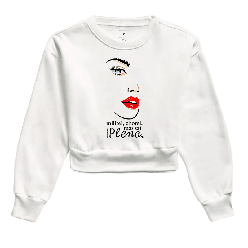 Militei, chorei, mas saí plena.